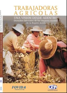 Trabajadoras agrícolas: Una visión desde adentro