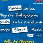 Agenda de las mujeres trabajadoras agrícolas de los distritos de Pilcomayo, Sincos y Acolla 2012-2015
