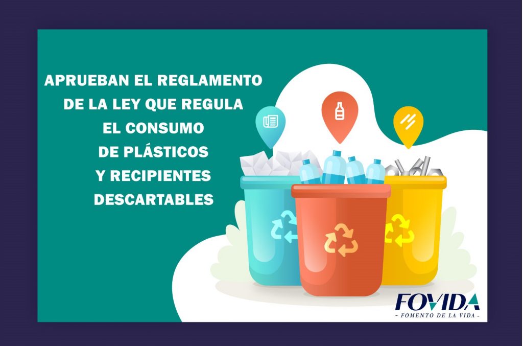 INFOVIDA | Aprobación del reglamento de ley que regula el consumo de plásticos y recipientes descartables es una realidad