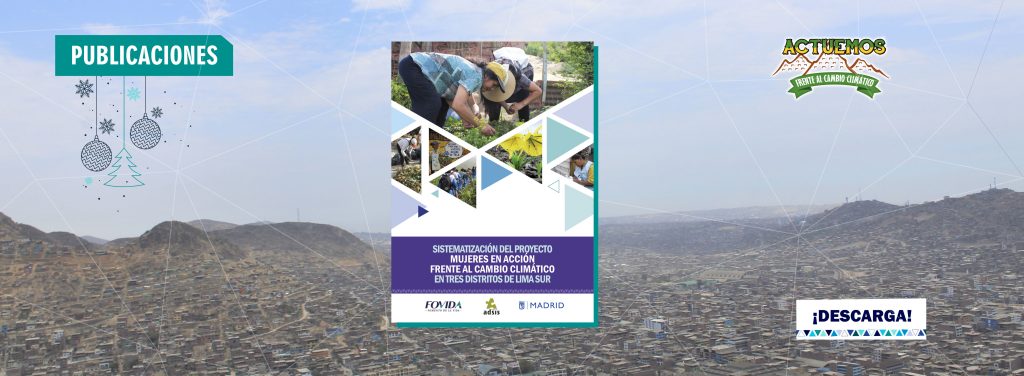 INFOVIDA | Sistematización del proyecto mujeres en acción frente al cambio climático