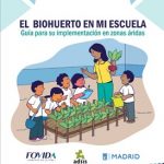 El biohuerto en mi escuela