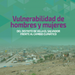 Estudio Vulnerabilidad de hombres y mujeres del distrito de Villa El Salvador frente al cambio climático