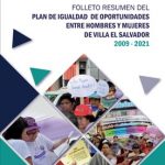 Folleto resumen del Plan de igualdad de oportunidades entre hombre y mujeres de Villa El Salvador 2009-2021