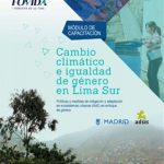 Módulo de capacitación: Cambio climático e igualdad de género en Lima Sur