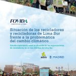 Situación de los recicladores y recicladoras de Lima Sur frente a la problemática del cambio climático