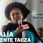 Rosalía Clemente Tacza: En este día de la mujer “…no quiero dulces y flores que callen mis reclamos…”