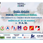 Dialogarán por el Desarrollo Rural Candidatos de la Región Huancavelica