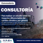 CONVOCATORIA| Consultor(a) o equipo consultor para realizar estudio sobre impactos diferenciados del cambio climático, por género