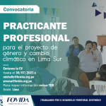 CONVOCATORIA| Practicante profesional para el proyecto de género y cambio climático en Lima Sur