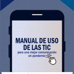 Manual de uso de las TIC para una mejor comunicación en pandemia