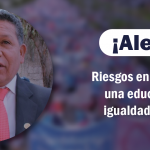 Riesgos en el avance en una educación con igualdad de género