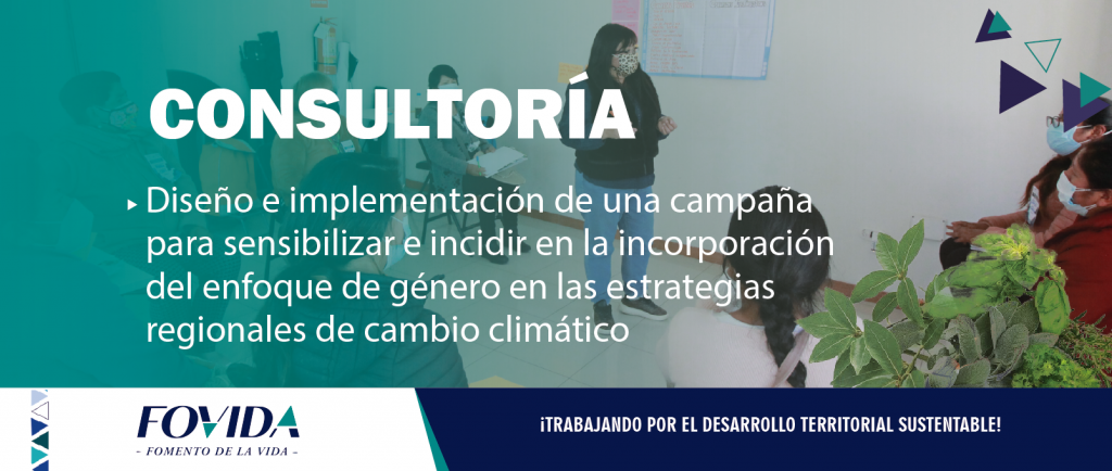 CONSULTORÍA| Diseño e implementación de una campaña para sensibilizar e incidir en la incorporación del enfoque de género en las estrategias  regionales de cambio climático