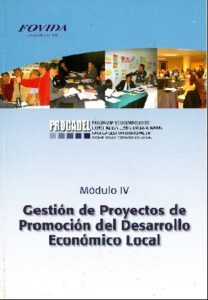 Gestión de Proyectos de Promoción del Desarrollo Económico Local – Módulo IV