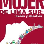 Mujer de Lima Sur: nudos y desafíos
