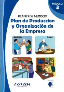 Planes de Negocio Plan de Producción y Organización de la Empresa-Módulo 3