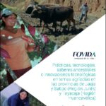 Prácticas, tecnologías, saberes ancestrales e innovaciones tecnológicas en temas agrícolas en las provincias de Jauja y Satipo (Región Junín) y Tayacaja (Región Huancavelica)