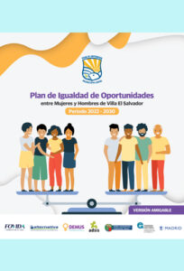 Plan de Igualdad de Oportunidades entre mujeres y hombres de Villa El Salvador período 2022-2030 (Versión amigable)