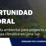 Lima | Especialista ambiental para proyecto de Gobernanza climática en Lima Sur