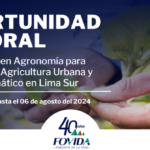 Convocatoria | Especialista en Agronomía para proyecto de Agricultura Urbana y Cambio Climático en Lima Sur