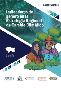 Indicadores de género en la Estrategia Regional de Cambio Climático-Junín